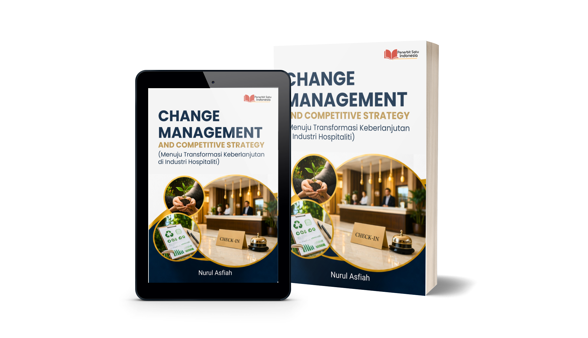 CHANGE MANAGEMENT AND COMPETITIVE STRATEGY (Menuju Transformasi Keberlanjutan di Industri Hospitaliti)