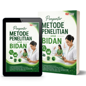 Pengantar Metode Penelitian untuk Bidan